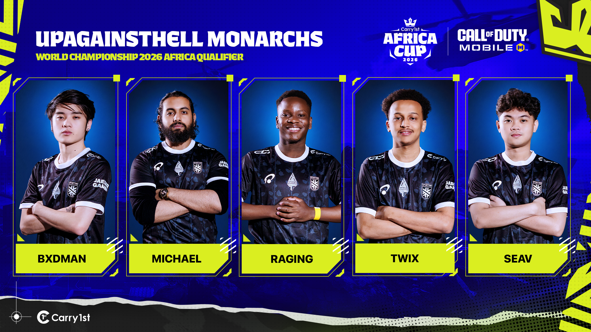 UPAGAINSTHELL Monarchs roster — Carry1st Africa Cup 2026
